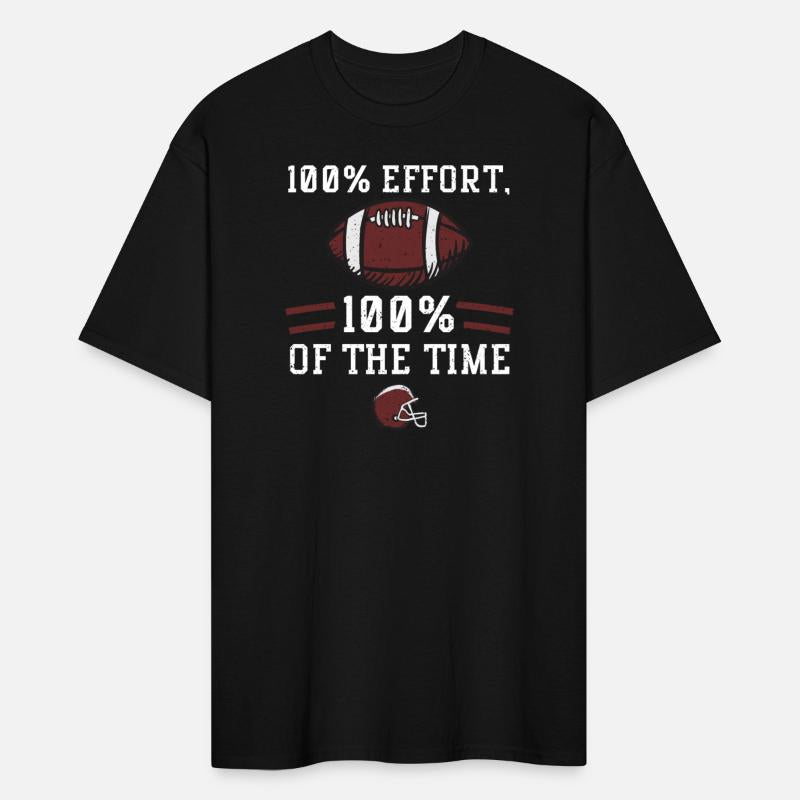 100% effort, 100% of the time