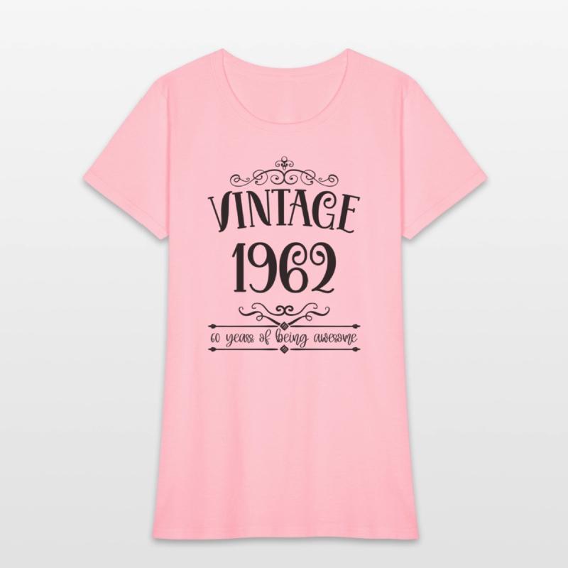 1962 60 Years Of Being Awesome