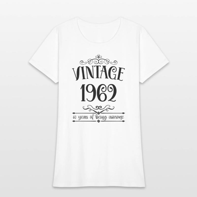 1962 60 Years Of Being Awesome