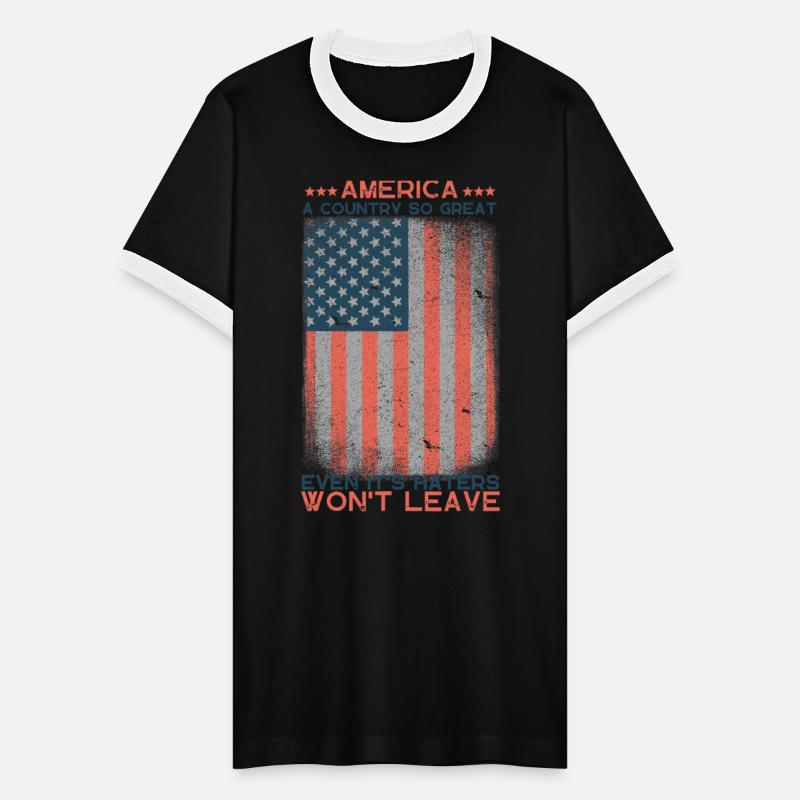 America So Great Even It's Haters Won't Leave