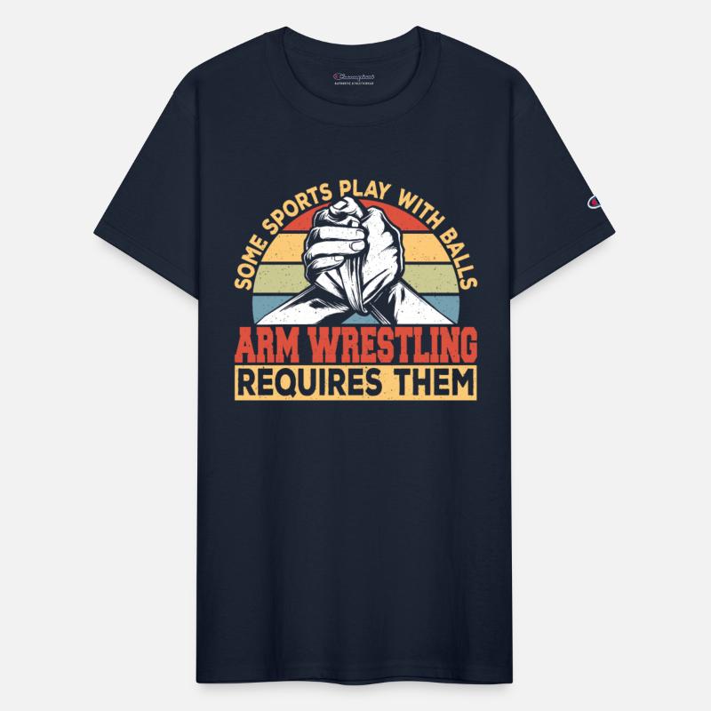 Arm Wrestling Requires Balls Arm Wrestler