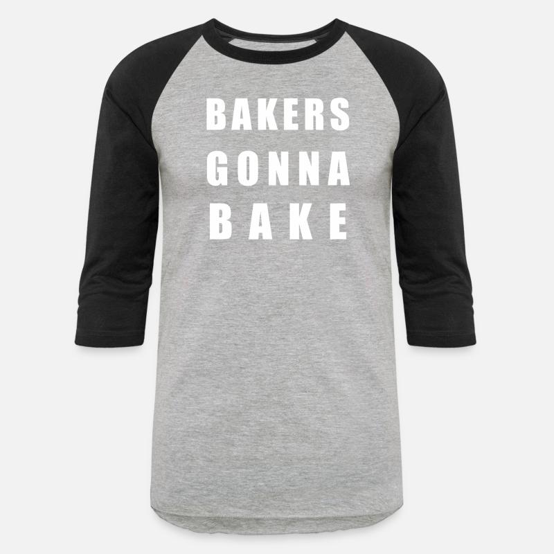 Bakers Gonna Bake For Bakers