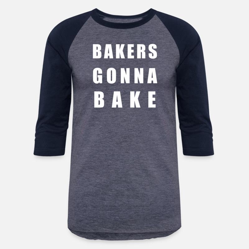 Bakers Gonna Bake For Bakers