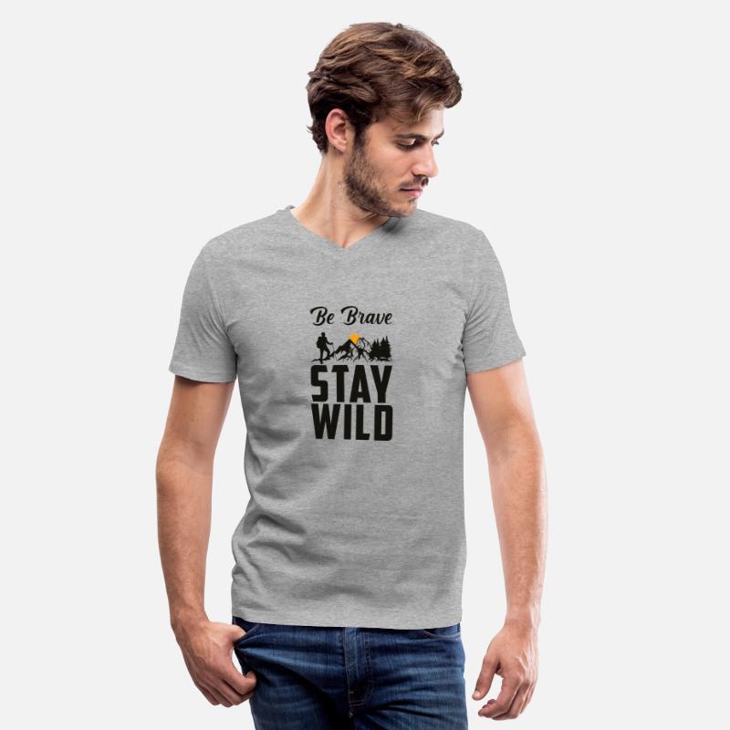 Be Brave Stay Wild