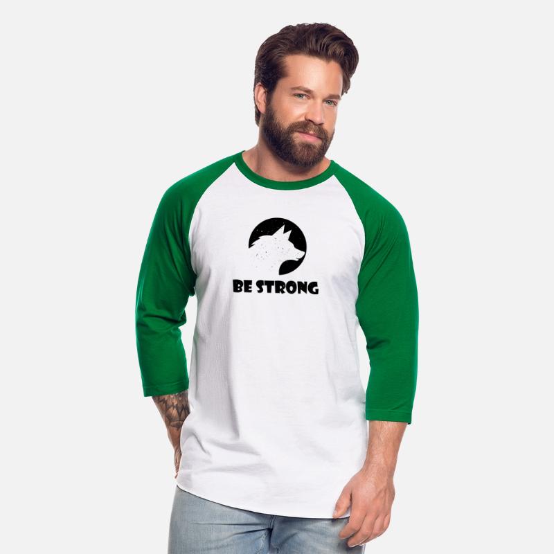 Be strong. Be strong as a wolf. Funny gift for you