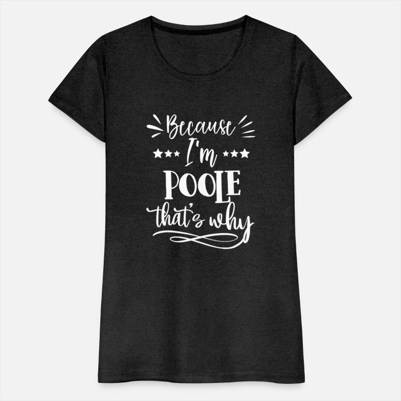 Because I'M Poole That'S Why