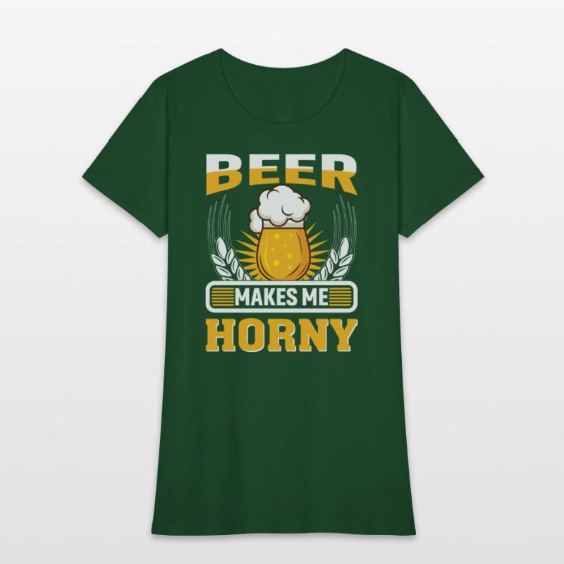 Beer Makes Me Horny