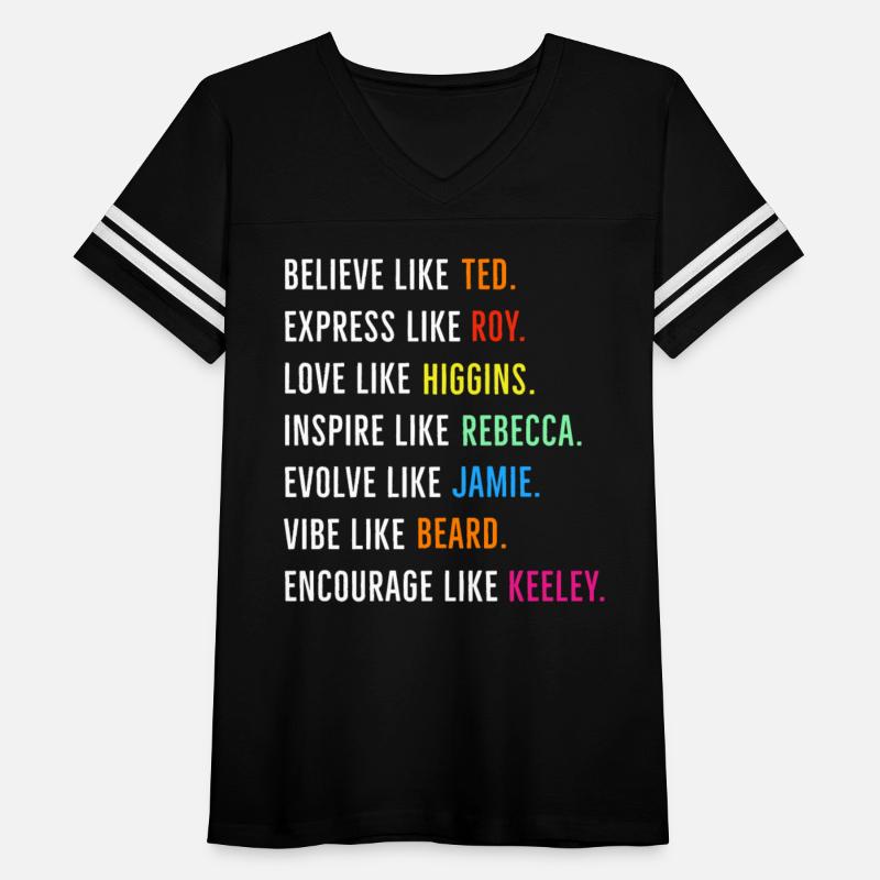 Believe Like Ted Express Roy Love Higgins Funny