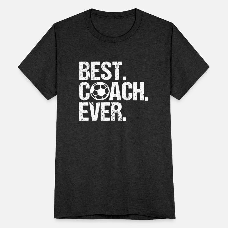 Best. Coach. Ever. Soccer Coach