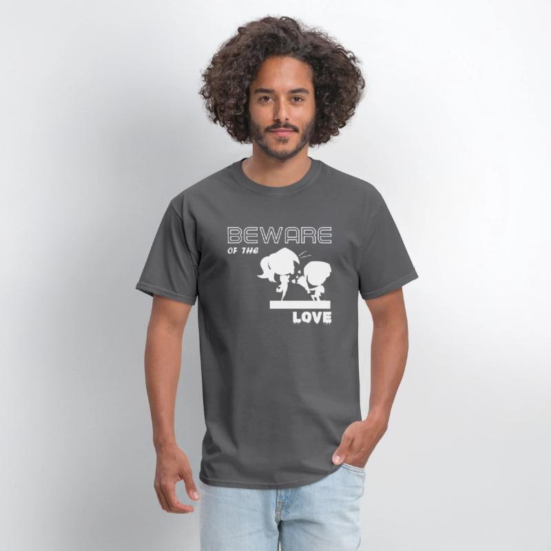 BEWARE OF THE LOVE