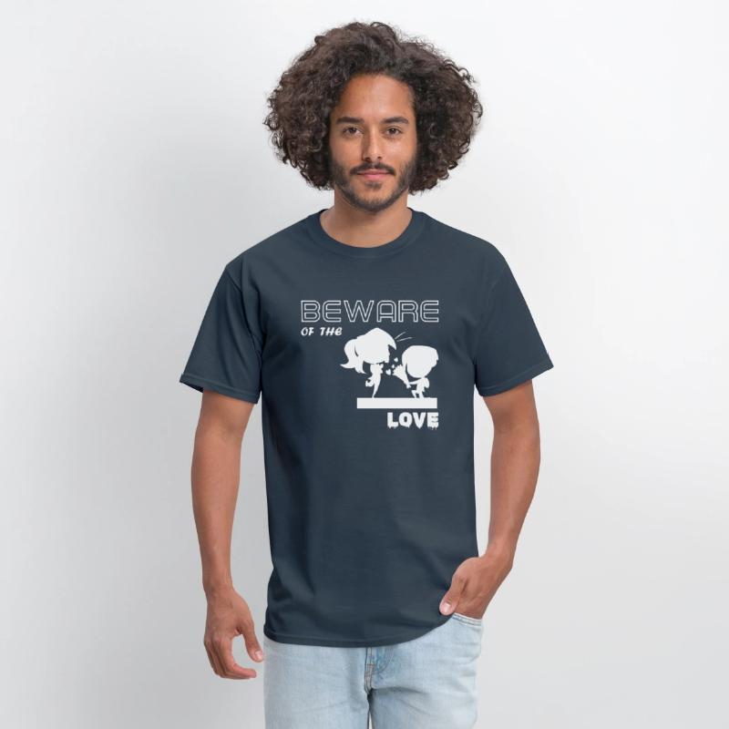 BEWARE OF THE LOVE