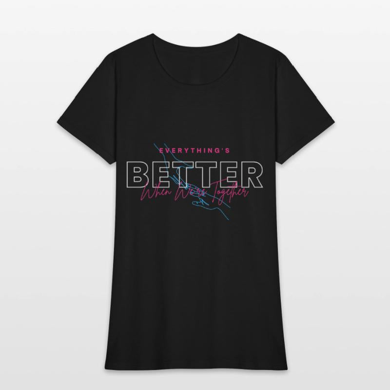 Black and Pink Simple Better T Shirt
