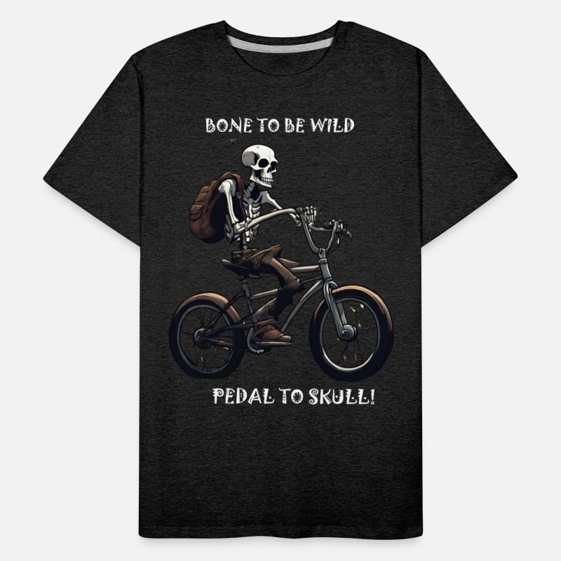 Bone to be Wild Pedal to Skull