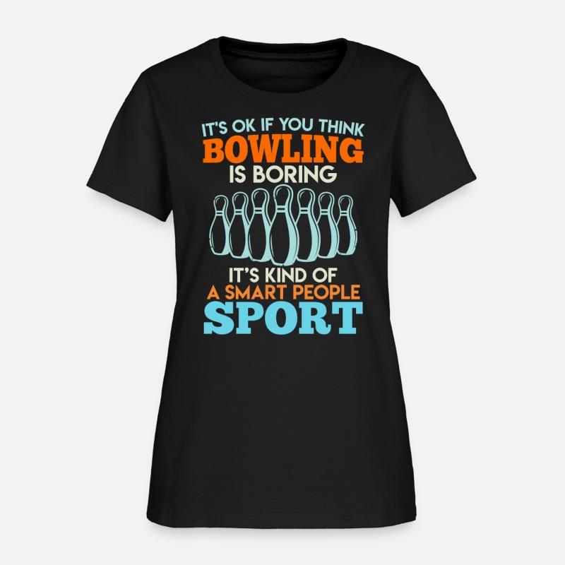 Bowler It's Ok if you Think Bowling is Boring