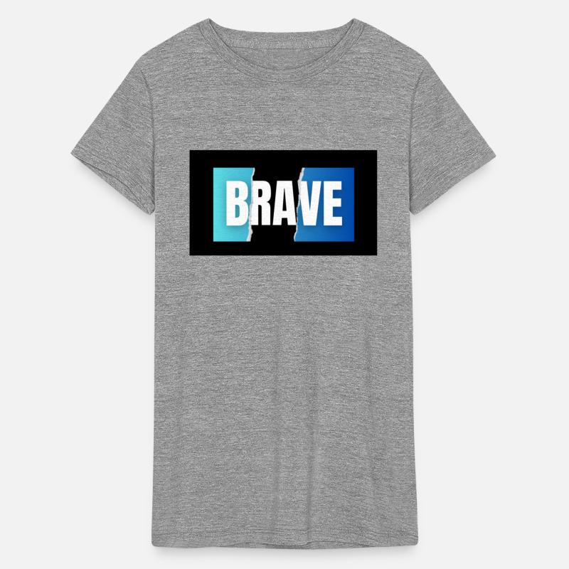 BRAVE