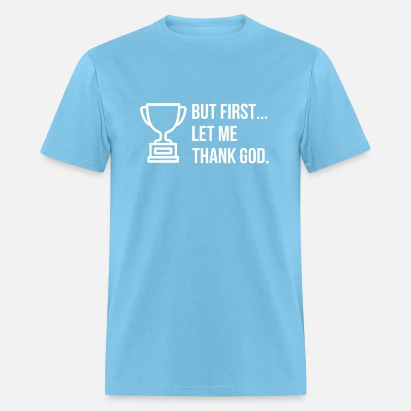 But First... Let Me Thank God Trophy of Gratitude