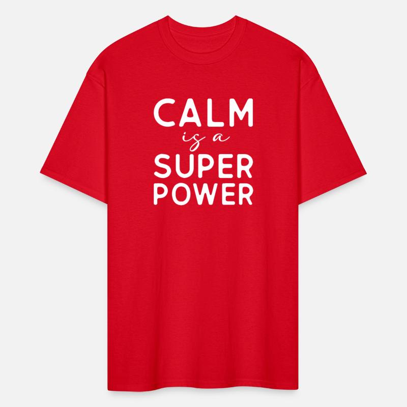 Calm Is A Super Power