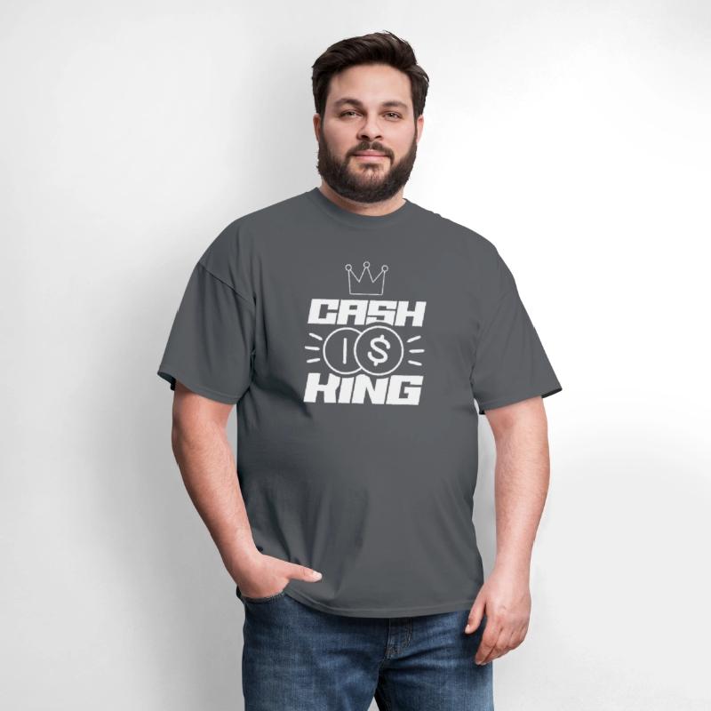 Cash Is King Invest Capitalism Money Saying