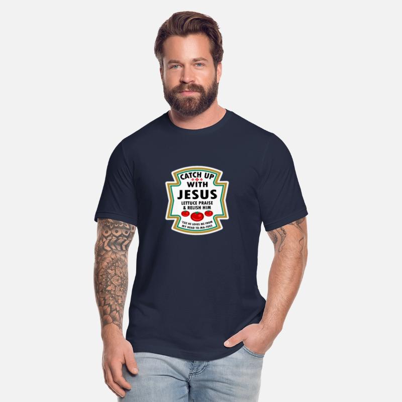 Catch Up With Jesus Shirt Ketchup Jesus Lettuce Pr