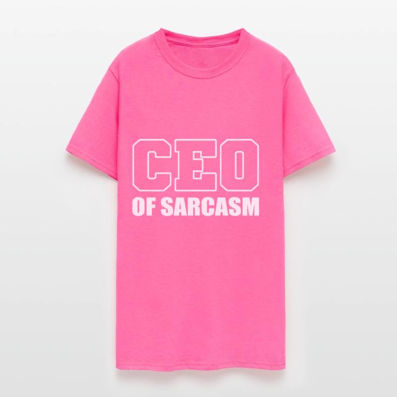CEO of Sarcasm Sarcastic Person Gift