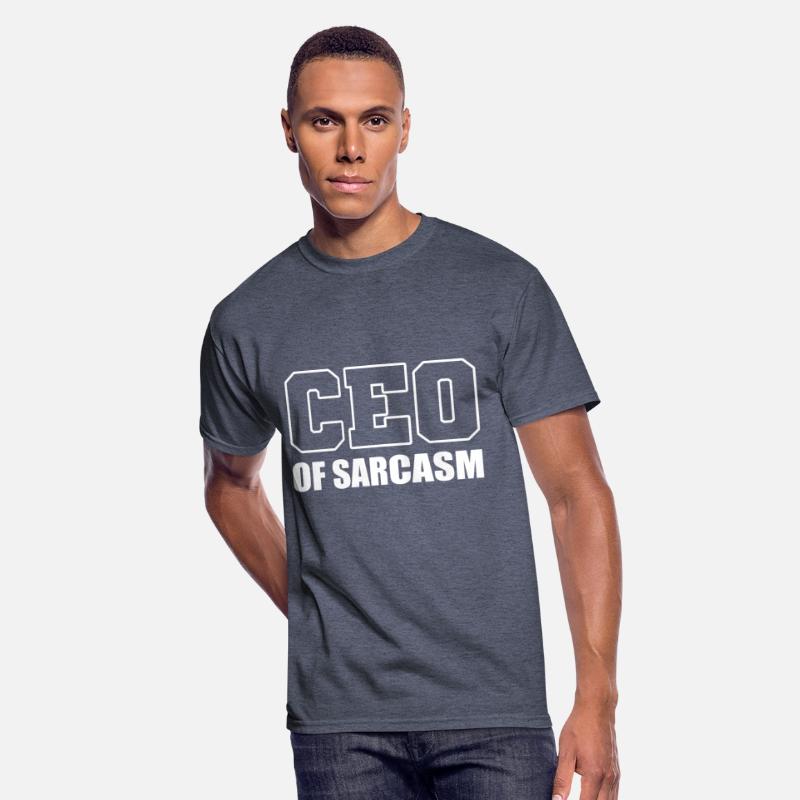 CEO of Sarcasm Sarcastic Person Gift