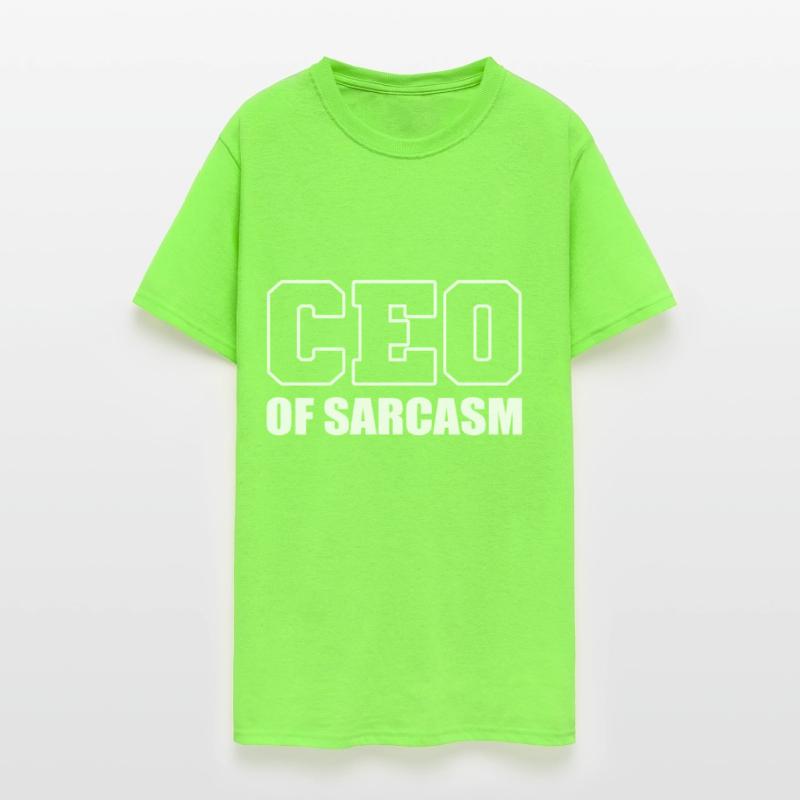 CEO of Sarcasm Sarcastic Person Gift