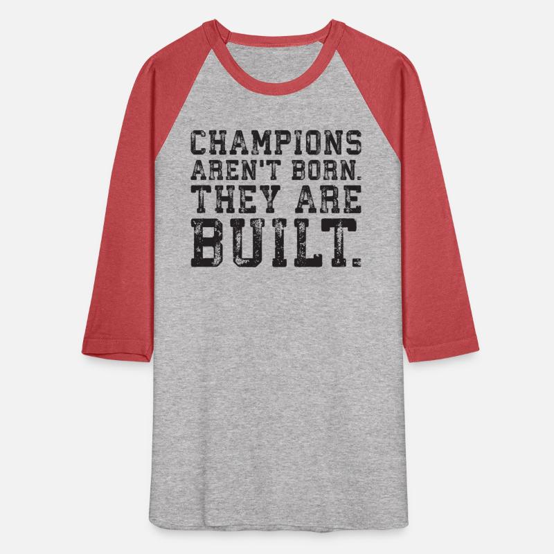 Champions Aren't Born, They Are Built
