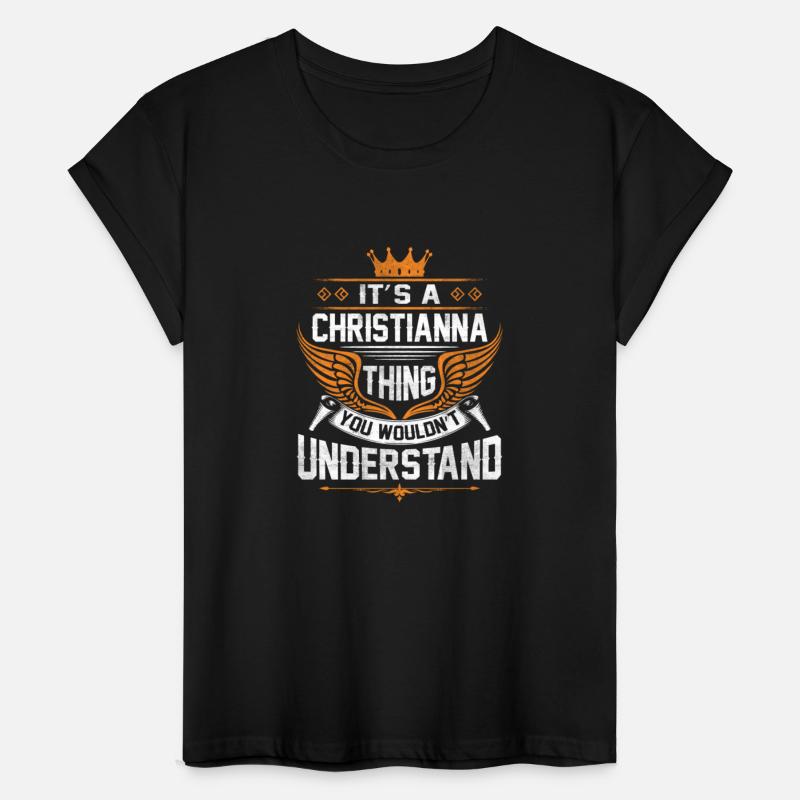Christianna Name T Shirt - Christianna Things Name
