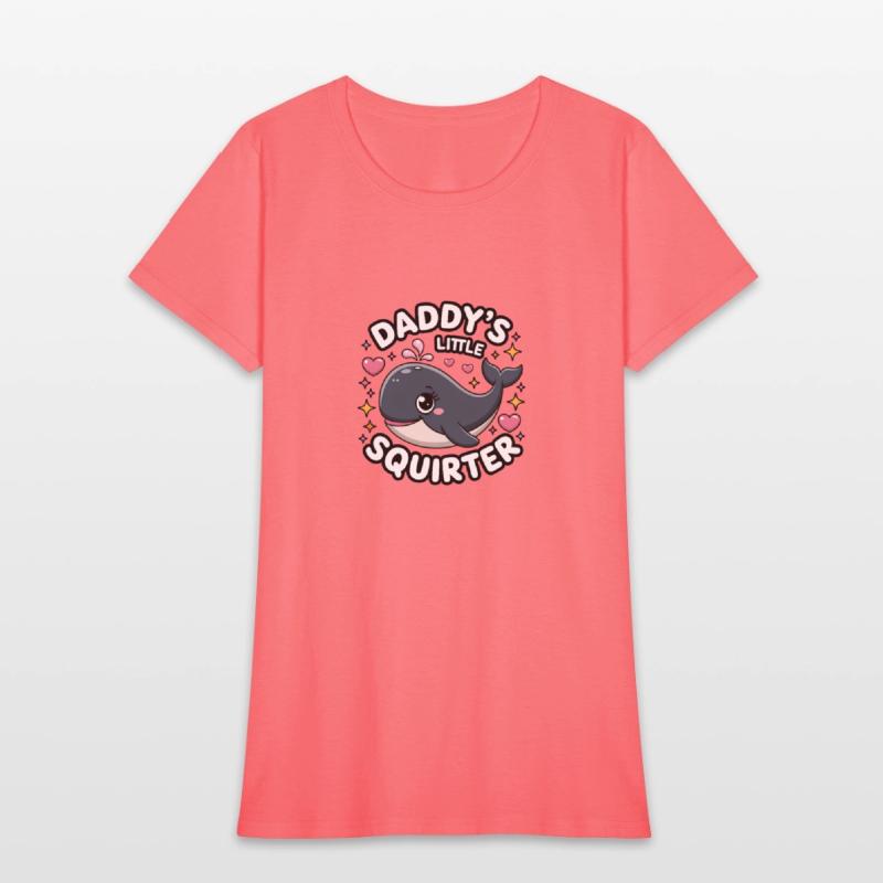 Daddy's Little Squirter Vulgar Adult Humor Raunchy