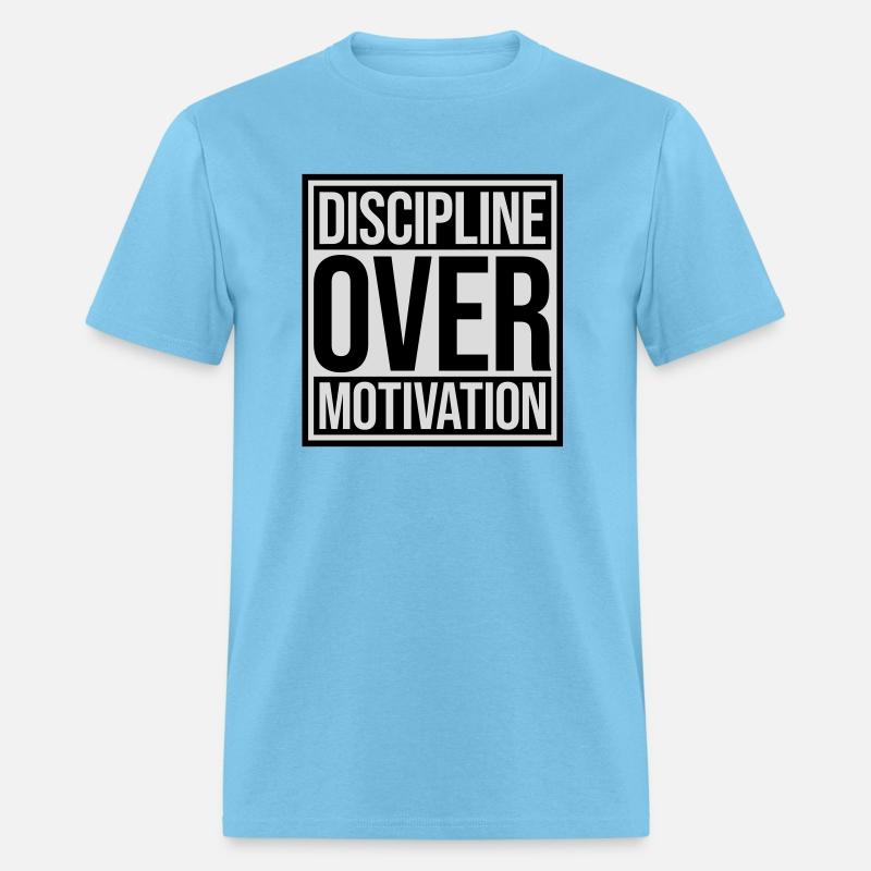 discipline over motivation quote
