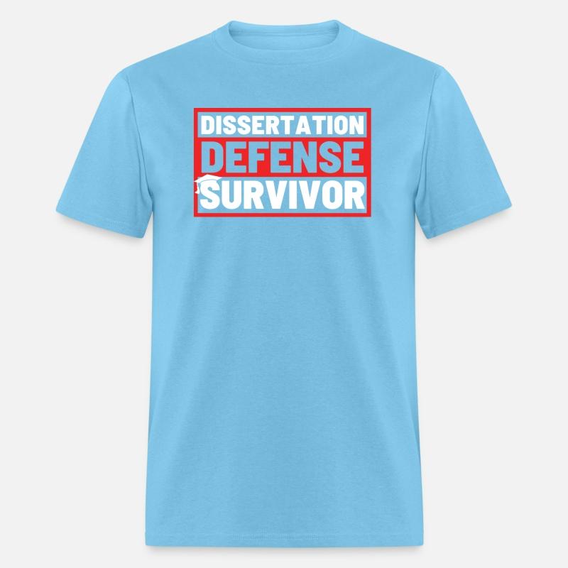 Dissertation Defense Survivor