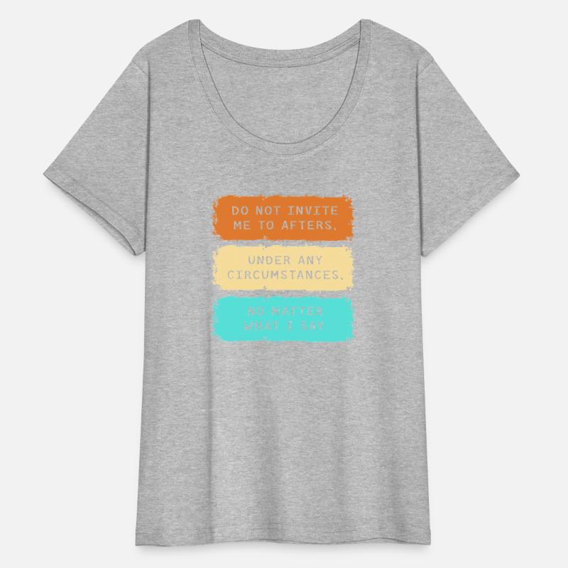 Do Not Invite Me To Afters Antisocial