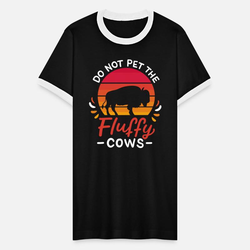 Do Not Pet The Fluffy Cows