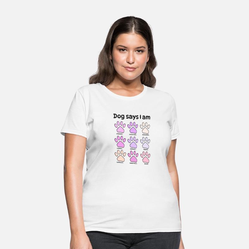 Dog Lovers T-Shirt, Dog Says I Am, Cute Paw Print