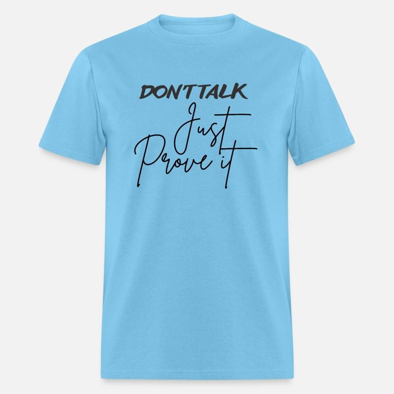 DON T TALK motivation Text