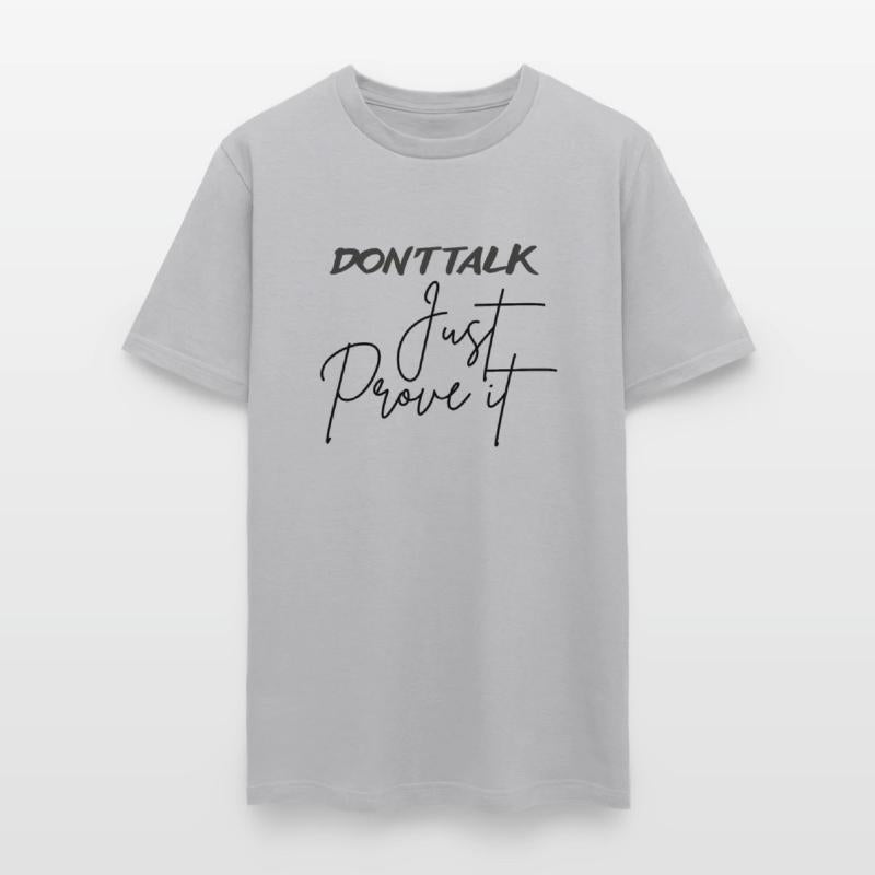 DON T TALK motivation Text