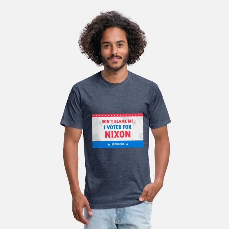 Don't blame me, I voted for Nixon.