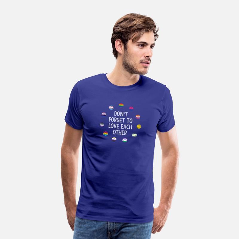 Don't Forget To Love Each Other Apparel LGBT Q+