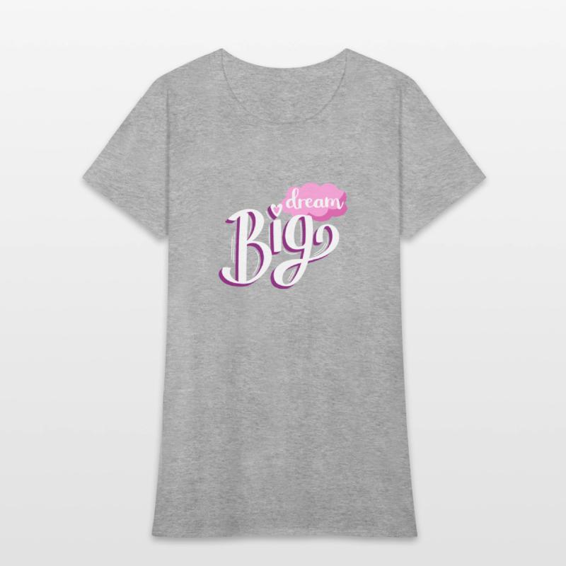 Dream Big