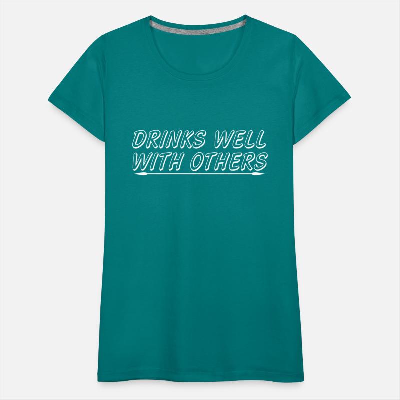 drinks well with others