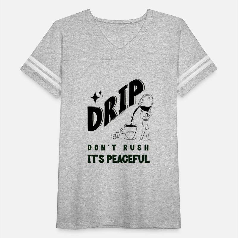 DRIP Mode – Don’t Rush, It’s Peaceful