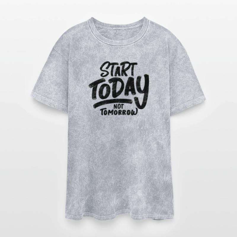 "start-today-not-tomorrow" quote